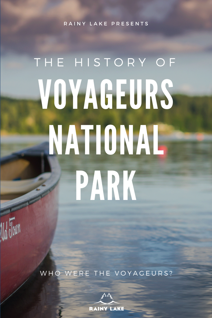 the history of voyageurs national park