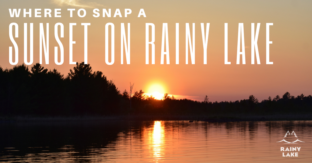 Where to snap a sunset on Rainy Lake