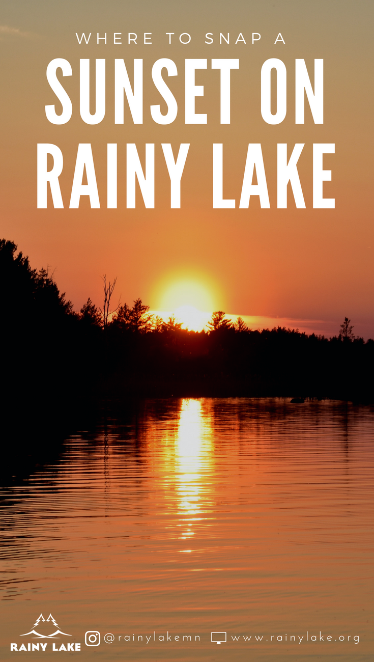 Where to snap a sunset on Rainy Lake